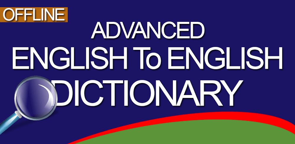 Advanced English Dictionary v18.1.0 MOD APK (Premium Unlocked)