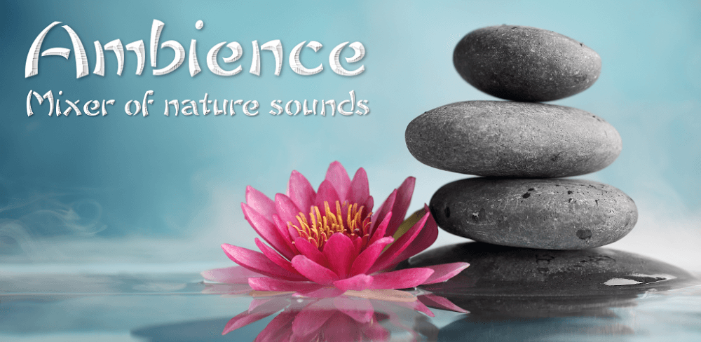 Ambience: sleeping sounds MOD APK v4.6.2 (Premium Unlocked)