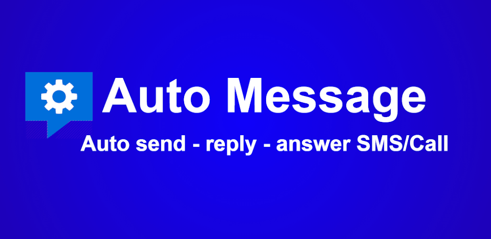 AUTO MESSAGE v2.9299 MOD APK (Premium Unlocked)