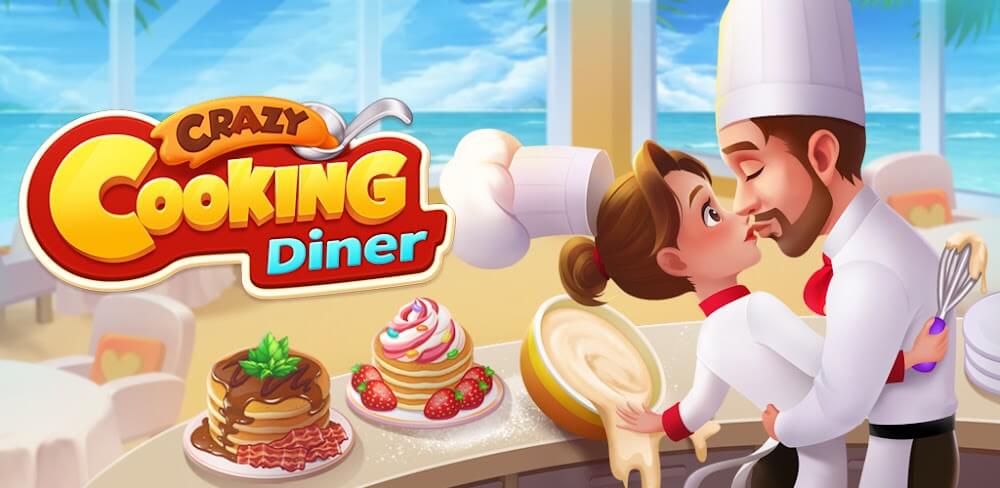 Crazy Cooking Diner v1.26.8.1361 MOD APK (Unlimited Money)
