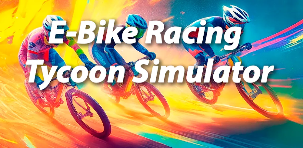 E-Bike Racing Tycoon Simulator v1.3.2 MOD APK (Menu, Free Purchase)