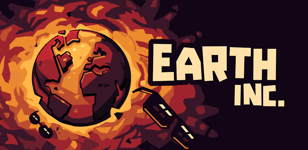 Earth Inc. v5.5.3 MOD APK (Ingame Currency, Coins, No Ads)