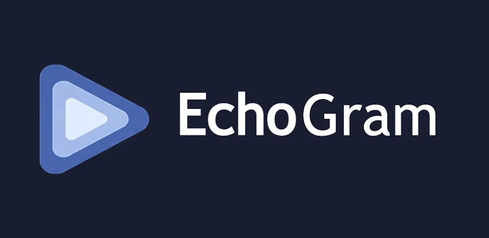 EchoGram v1.0-rc.7.1 MOD APK (Premium Unlocked)
