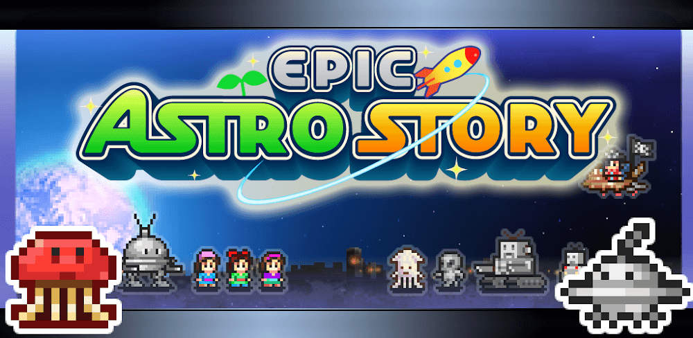 Epic Astro Story v2.2.4 APK (Full Game)