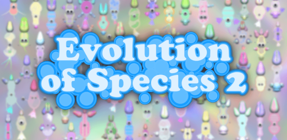Evolution of Species 2 v1.6.57 MOD APK (Menu, Unlimited DNA)