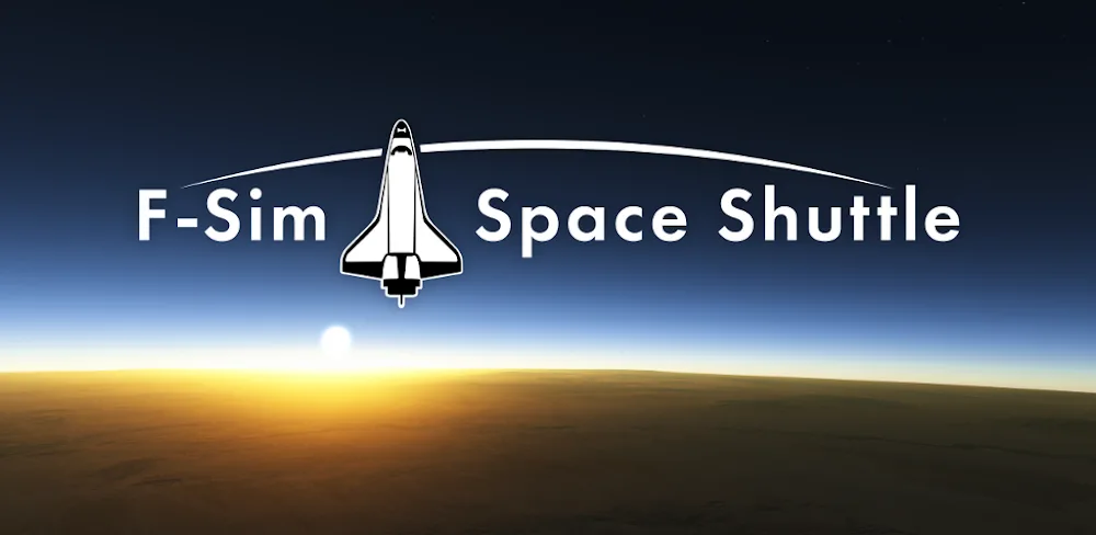 F-Sim | Space Shuttle 2 v1.2.66 APK (Full Game)