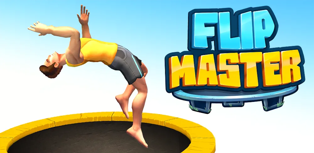 Flip Master v3.7.30 MOD APK (Unlimited Money)