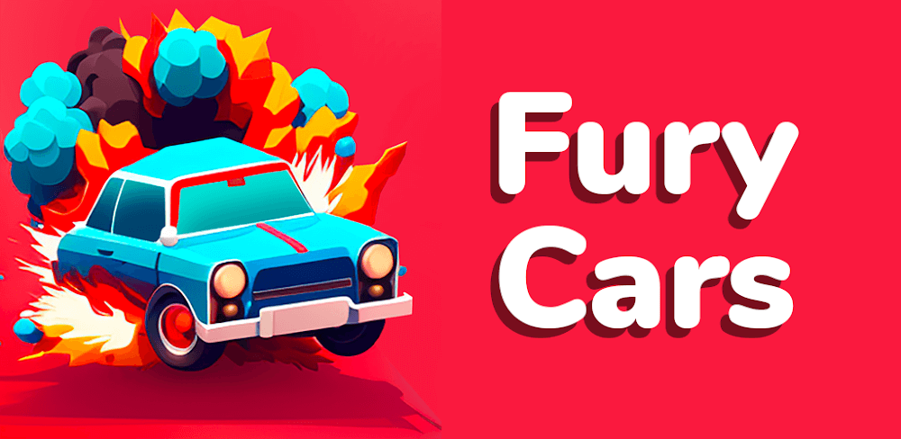 Fury Cars v0.11.8 MOD APK (Unlimited Coins)