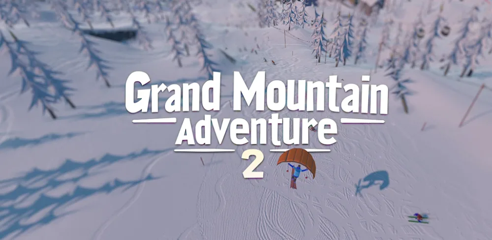 Grand Mountain Adventure 2 v1.07600 MOD APK (Unlocked All DLC)