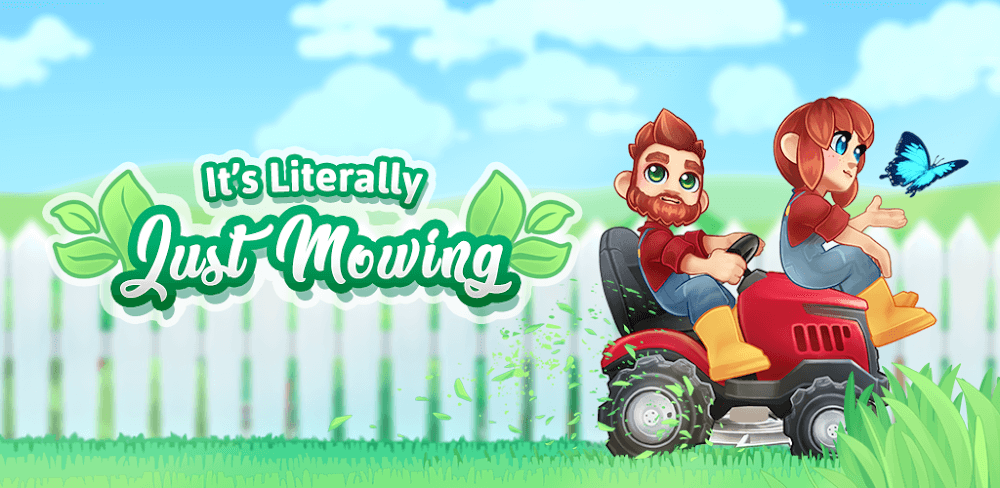 It's Literally Just Mowing v2.2.8 MOD APK (Unlimited Diamond)
