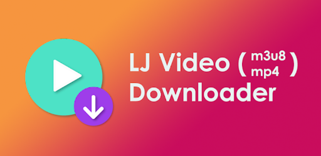 Lj Video Downloader v1.1.75 MOD APK (Premium Unlocked)
