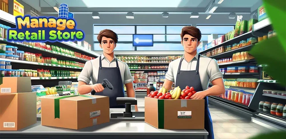 Manage Retail Store v1.0.2 MOD APK (Menu, Unlimited Energy, Money, ADS Removed)