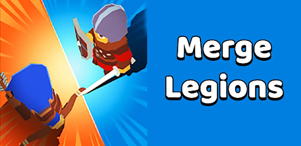 Merge Legions v1.39.8 MOD APK (Menu, Currency Always Increase)