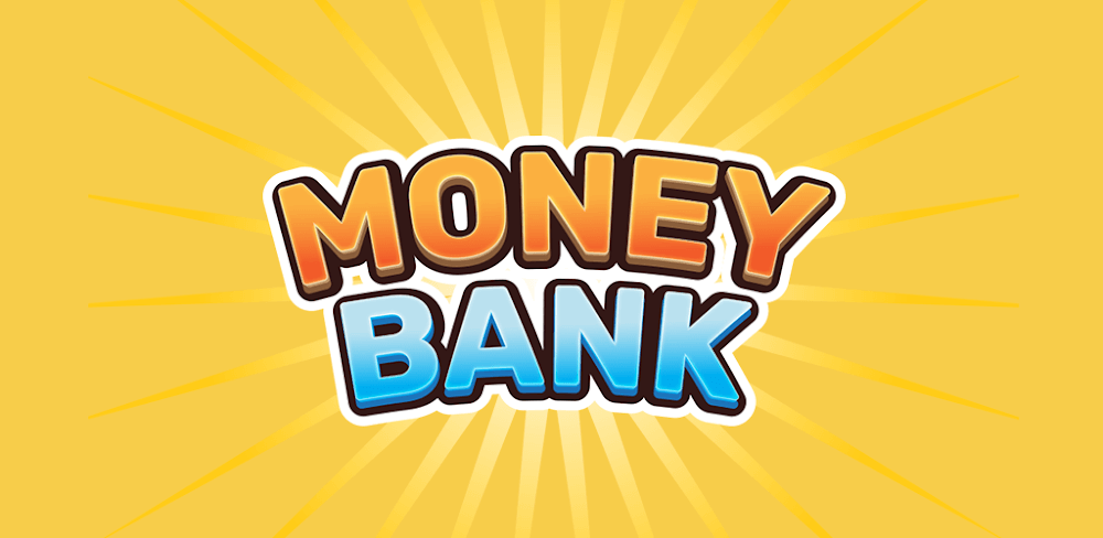 Money Bank 3D v1.80.0 MOD APK (Unlimited Money)
