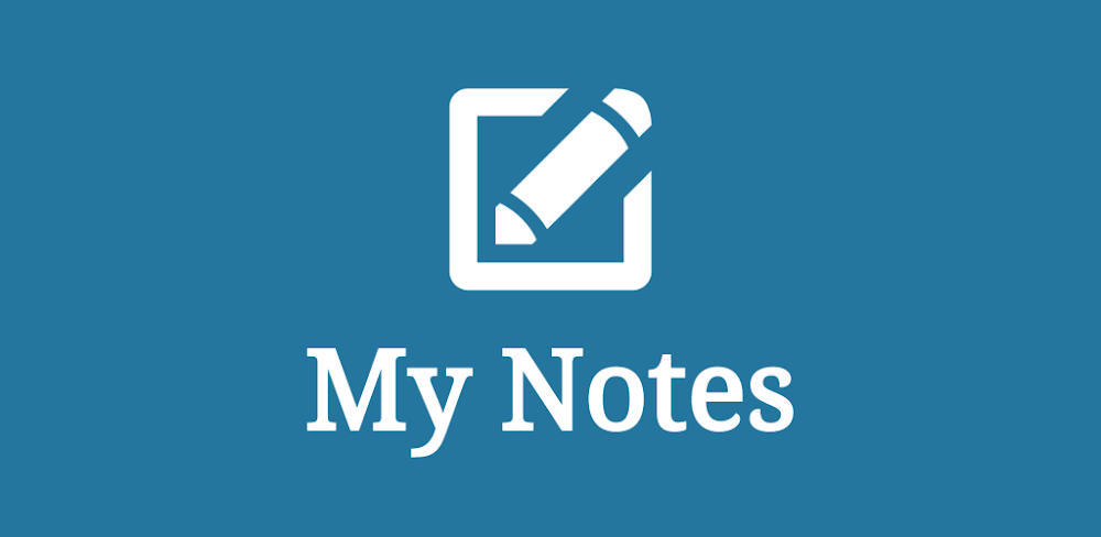 My Notes v2.3.1 MOD APK (Premium Unlocked)