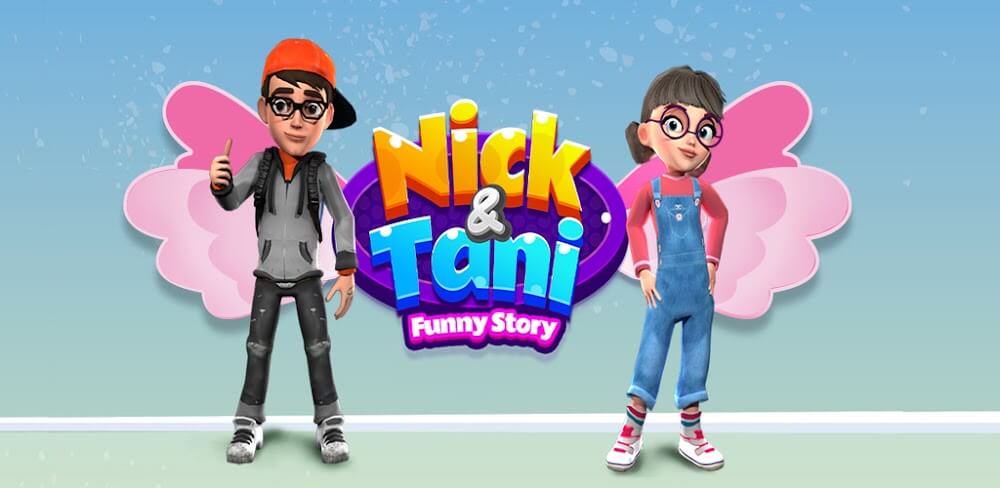 Nick & Tani : Funny Story v3.9 MOD APK (Unlimited Money)
