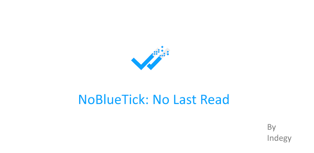 NoBlueTick: No Last Read v4.48 MOD APK (Premium Unlocked)