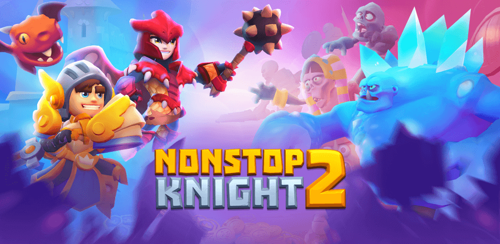 Nonstop Knight 2 v3.3.7 MOD APK (Menu/One Hit, God Mode, Mana)