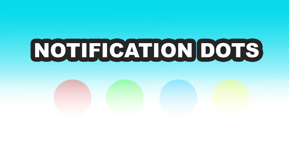 Notification Dots v1.2.91 APK (Full Version)