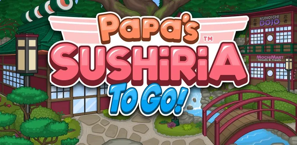 Papa's Sushiria To Go! v1.0.4 APK (Full Game)