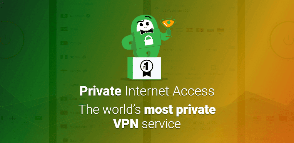 PIA VPN v4.0.33 MOD APK (Premium Unlocked)