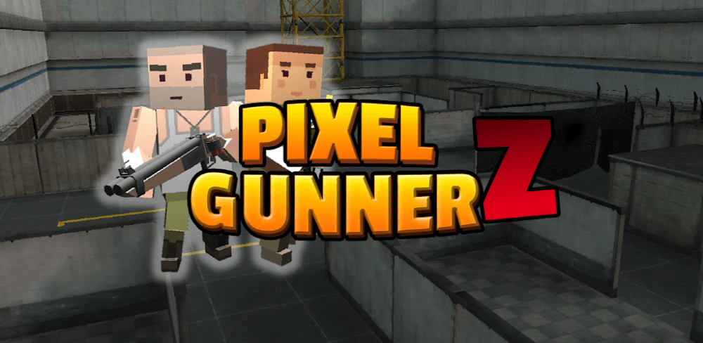 Pixel Z Gunner 3D v5.7.3 MOD APK (God Mode, One Hit, Ammo)