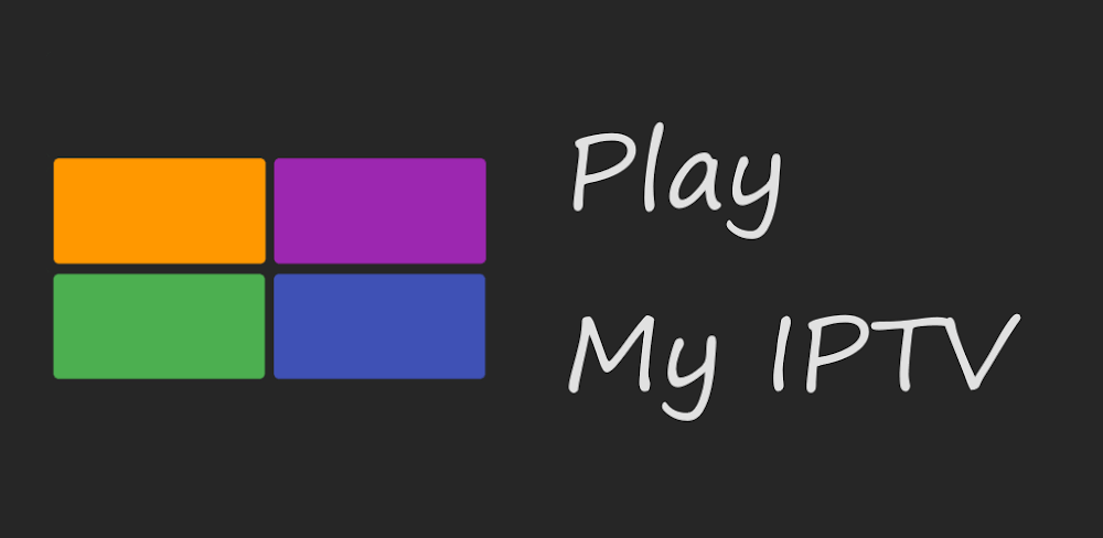 Play My IPTV Pro v2.5.8.29 APK (Full Version)