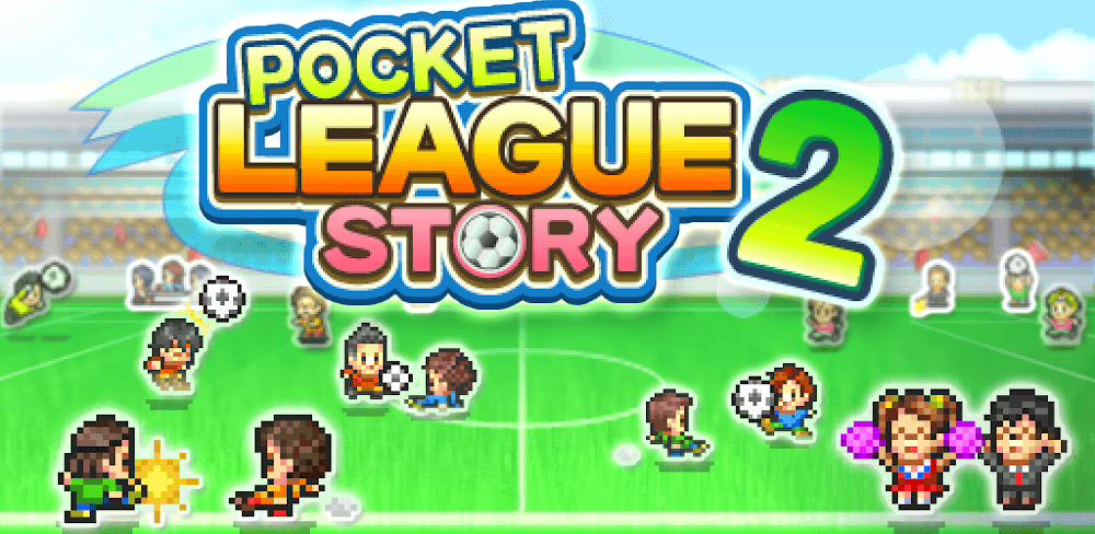 Pocket League Story 2 MOD APK v2.2.8 (Unlimited Money)