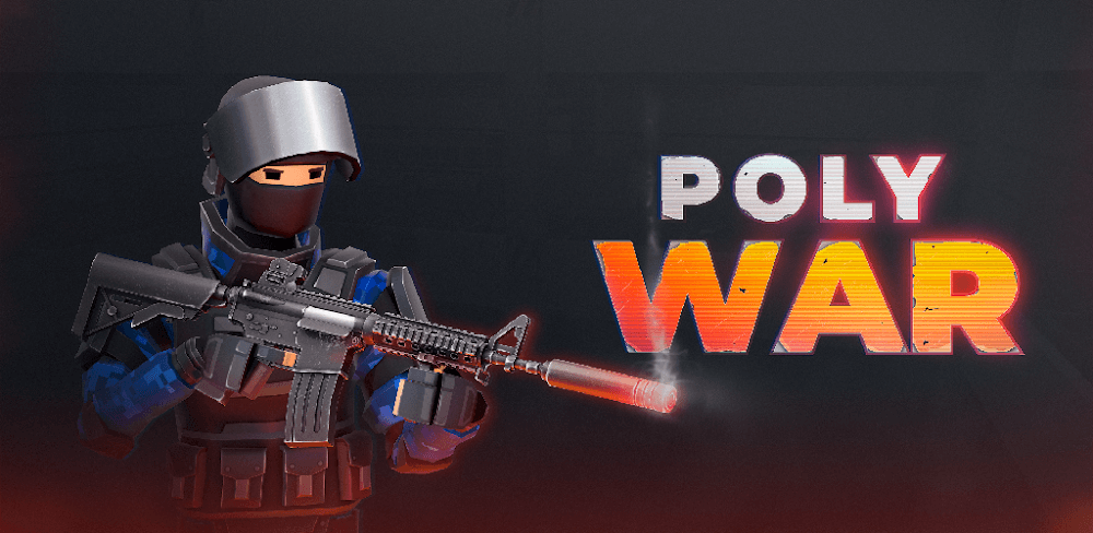 POLYWAR v2.7.0 MOD APK (Mega Menu/Godmode, Ammo, Unlocked)