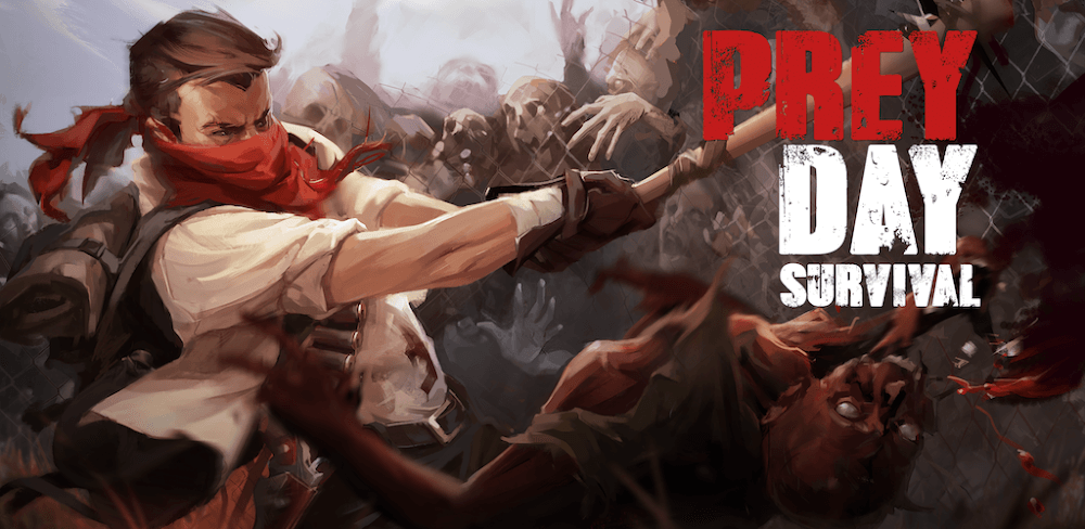 Prey Day: Survive v15.3.53 MOD APK (Immortality)
