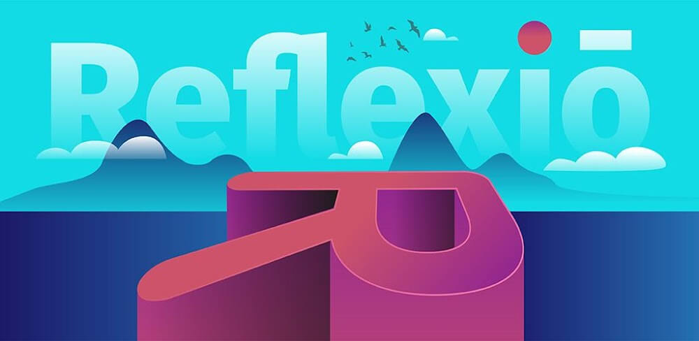 Reflexio v2.0.15 MOD APK (Premium Unlocked)