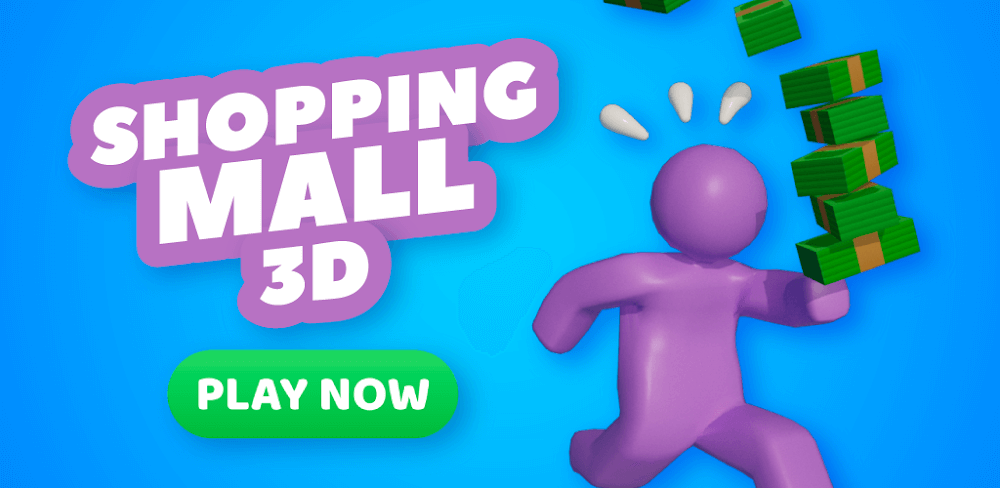 Shopping Mall 3D MOD APK v1.15.2 (Unlimited Money)