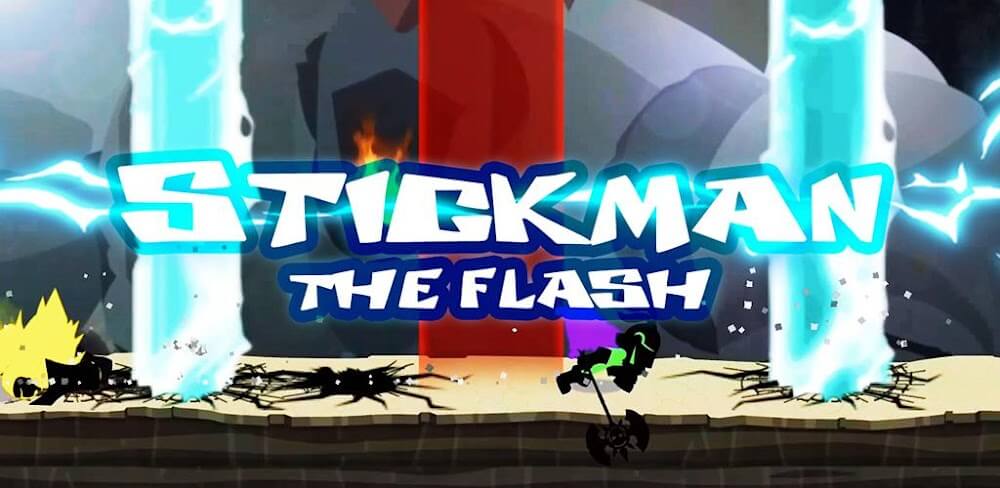 Stickman The Flash v1.78.26 MOD APK (God Mode, Unlocked Maps)