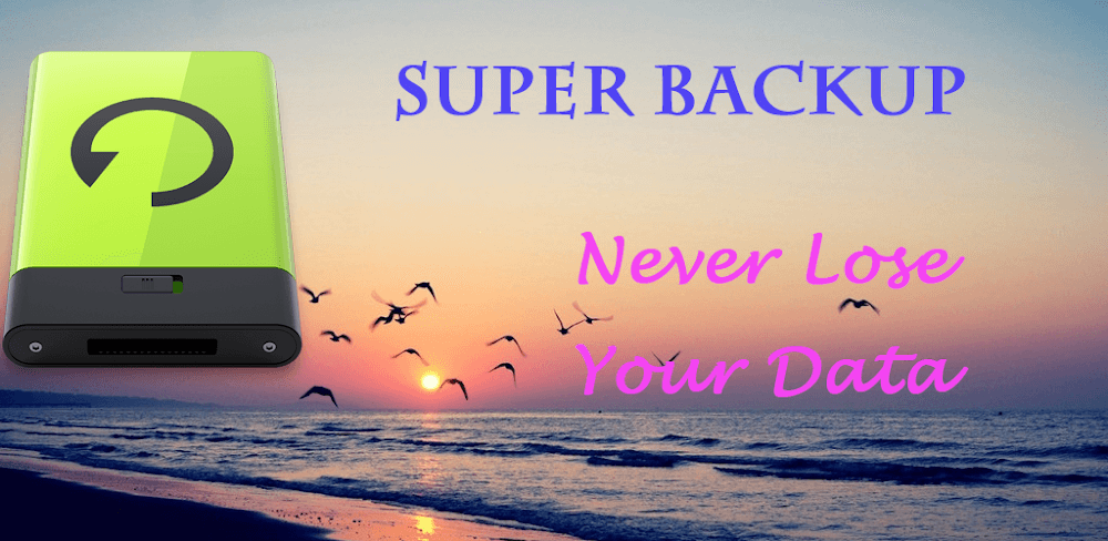 Super Backup & Restore v2.4.06 MOD APK (Premium Unlocked)