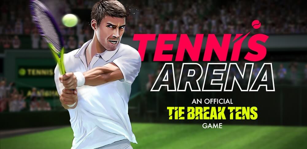 Tennis Arena v15.5.6 MOD APK (Mega Hit)