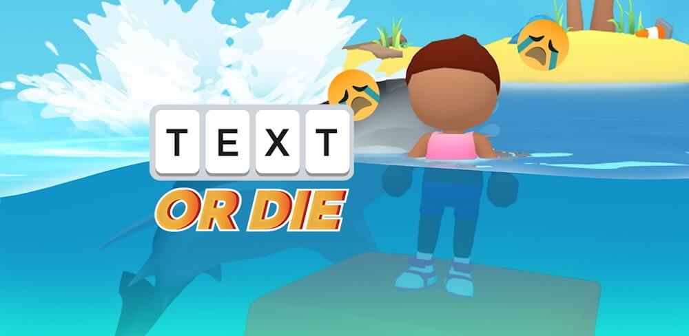 Text or Die v28.2.11 MOD APK (Unlocked Items, No ADS)