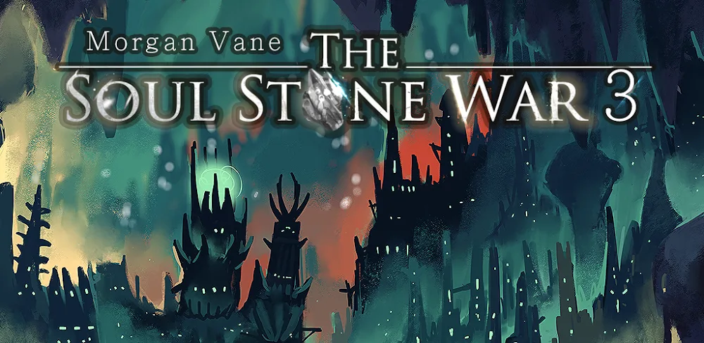 The Soul Stone War 3 v1.0.14 MOD APK (Unlocked Stories, No ADS)