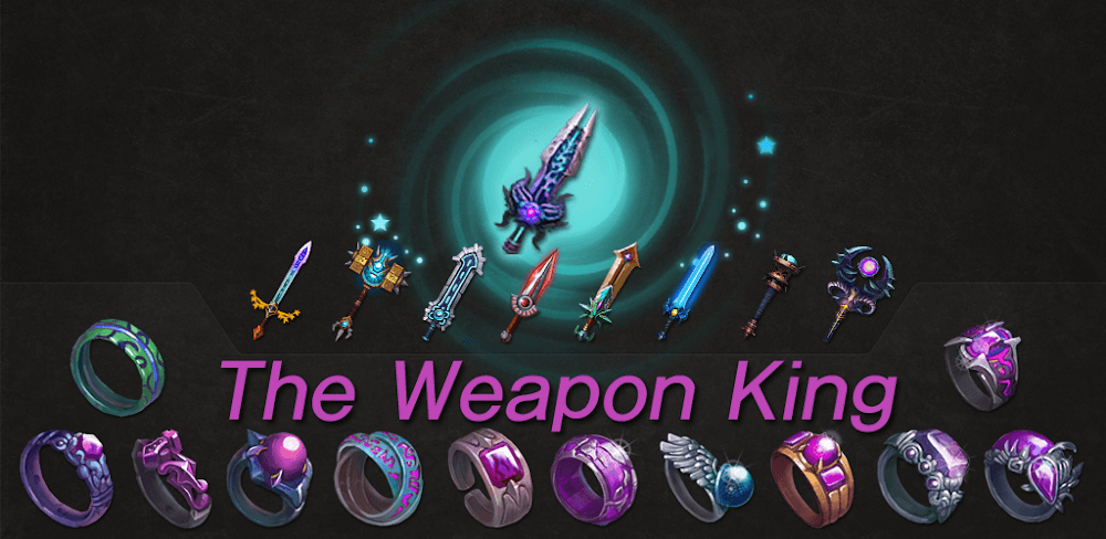 The Weapon King - Legend Sword