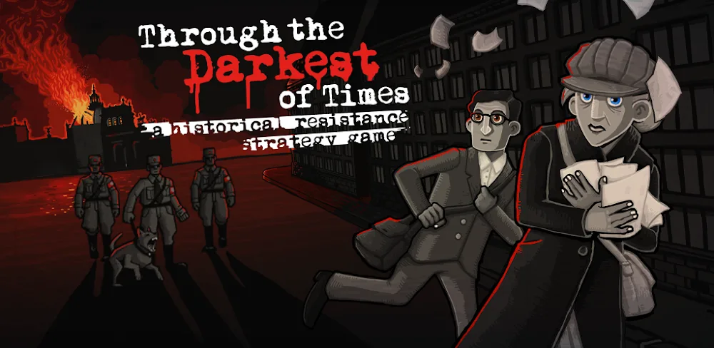 Through the Darkest of Times v1.0.20 APK (Unlocked Game)