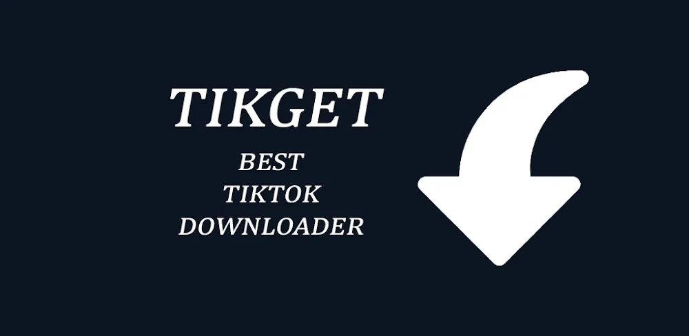 Tikget - Video Downloader v1.8.2 MOD APK (Premium Unlocked)