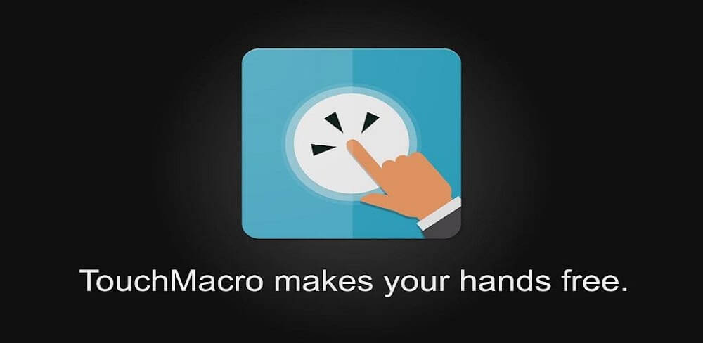 Touch Macro Pro v3.8.4 MOD APK (Premium Unlocked)
