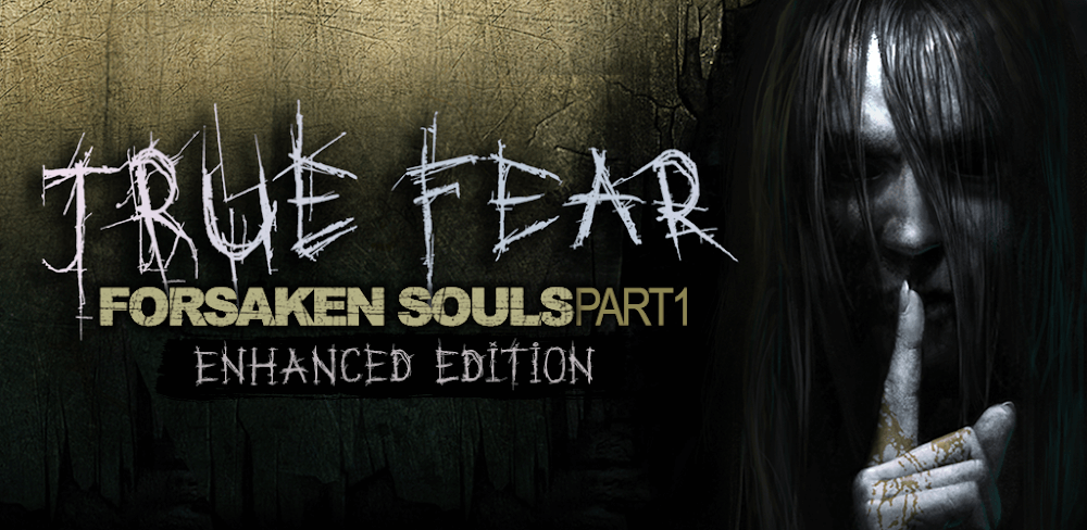 True Fear: Forsaken Souls 1 MOD APK v1.6.97 (Unlocked Paid Content)