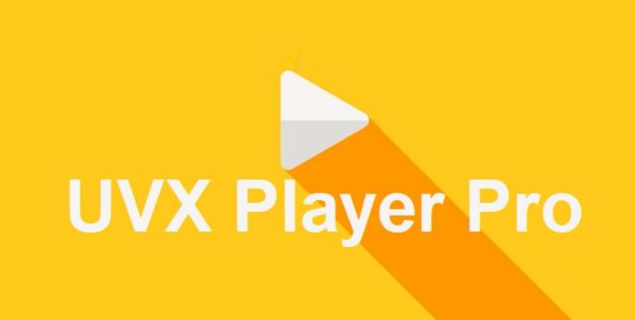 UVX Player Pro v3.8.5 APK (Full Version)