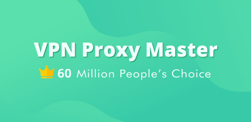 VPN Proxy Master v2.7.3 MOD APK (VIP Unlocked)