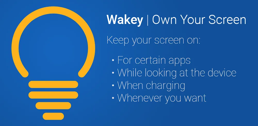 Wakey: Keep Screen On v11.6.1 MOD APK (Premium Unlocked)